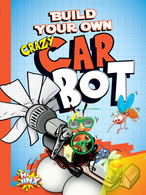 cover image of Build Your Own Crazy Car Bot